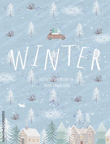 Winter. Vector cute illustration of landscape, houses and Christmas car. Scandinavian Northern style Hugge. Painted background or pattern for poster, card and banner.