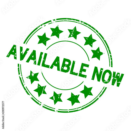 Grunge green available now word with star icon round rubber stamp on white background