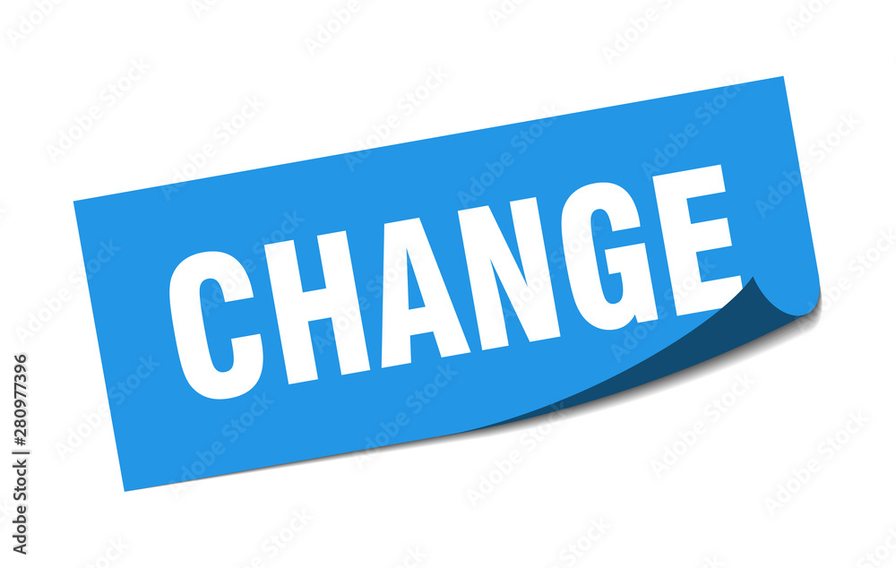 change sticker. change square isolated sign. change change sticker. change square isolated sign. change