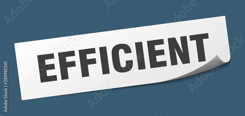 efficient sticker. efficient square isolated sign. efficient