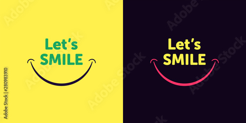 Lets smile text with smiling mouth, cartoon style