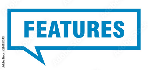 features sign. features square speech bubble. features