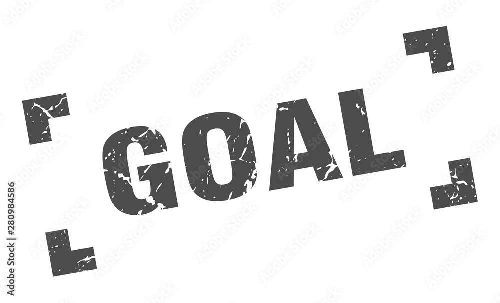goal stamp. goal square grunge sign. goal goal stamp. goal square grunge sign. goal