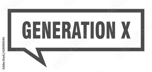 generation x sign. generation x square speech bubble. generation x
