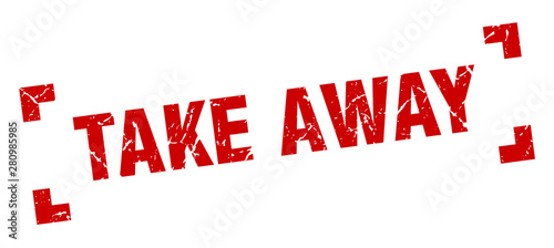 take away stamp. take away square grunge sign. take away