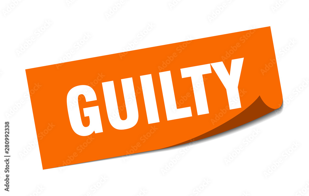 guilty sticker. guilty square isolated sign. guilty guilty sticker. guilty square isolated sign. guilty