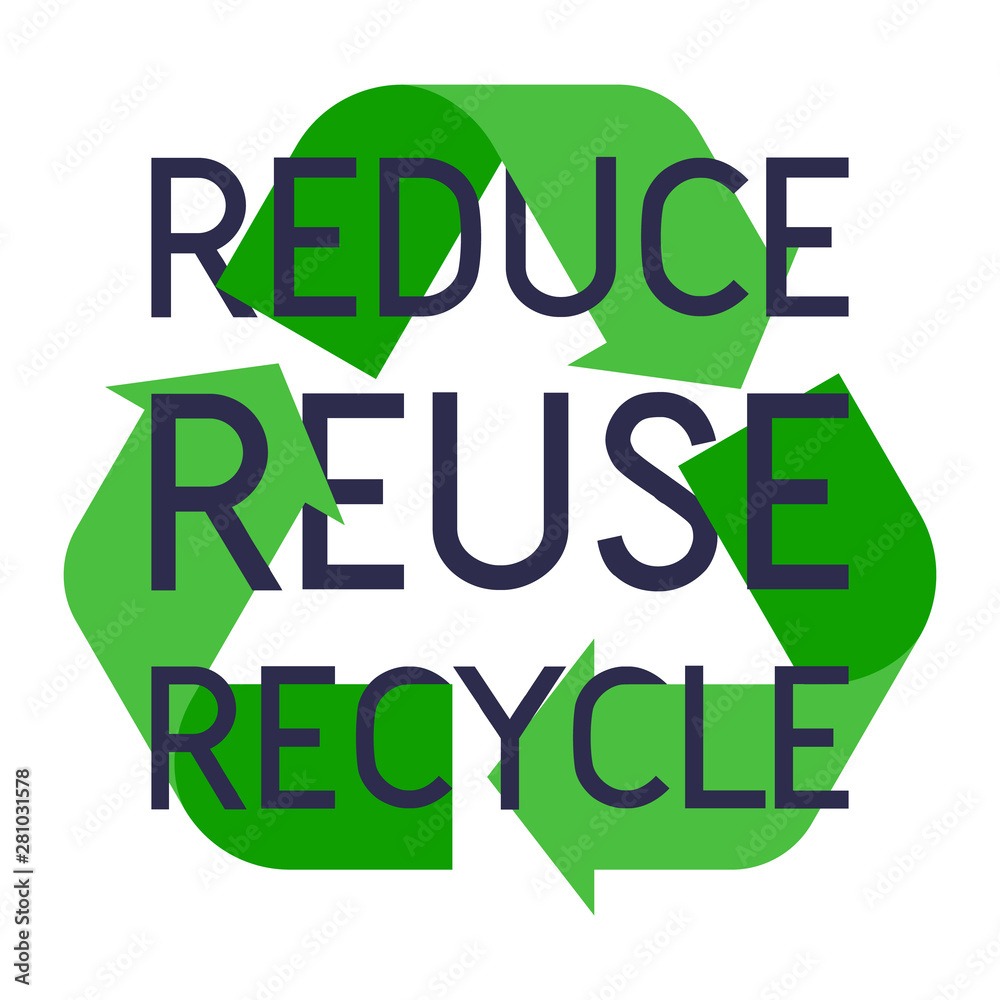 Recycle sign with Reduce reuse recycle slogan vector illustration. Recycle sign with Reduce reuse recycle slogan vector illustration.