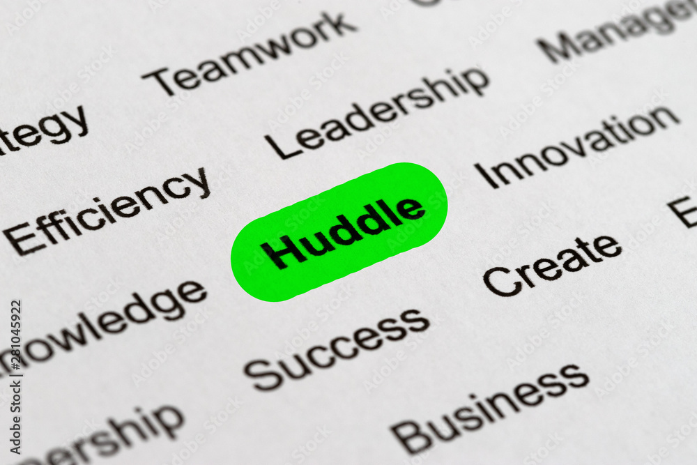 Huddle - Project Management Buzzwords, Printed on White Paper and Highlighted Huddle - Project Management Buzzwords, Printed on White Paper and Highlighted