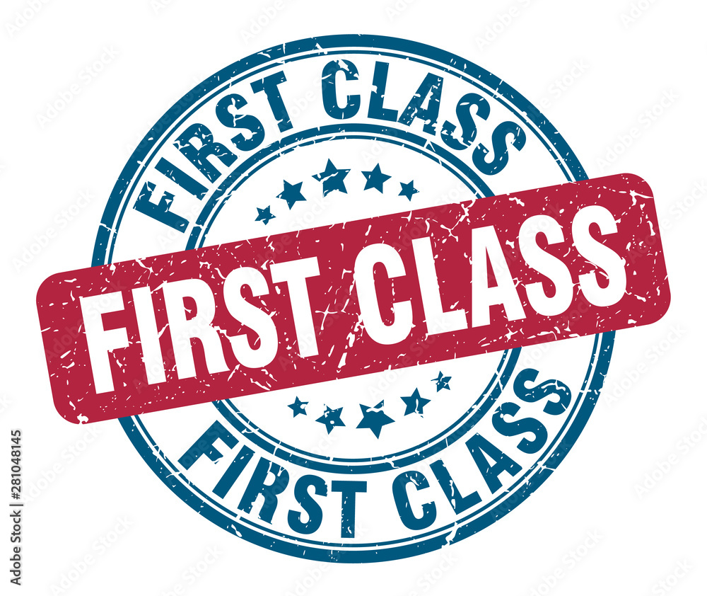 first class stamp. first class round grunge sign. first class first class stamp. first class round grunge sign. first class