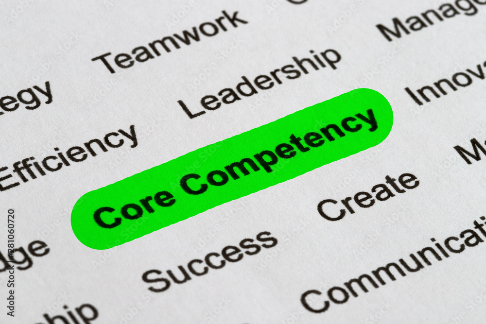Core Competency - Business Buzzwords, printed on white paper and highlighted Core Competency - Business Buzzwords, printed on white paper and highlighted