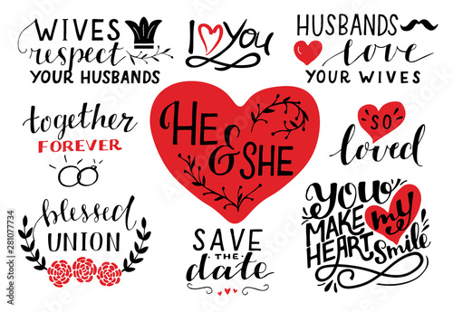 Set of 9 hand lettering quotes about he and she. Save the date. Together forever. Blessed union. So loves. Husband. Wife.