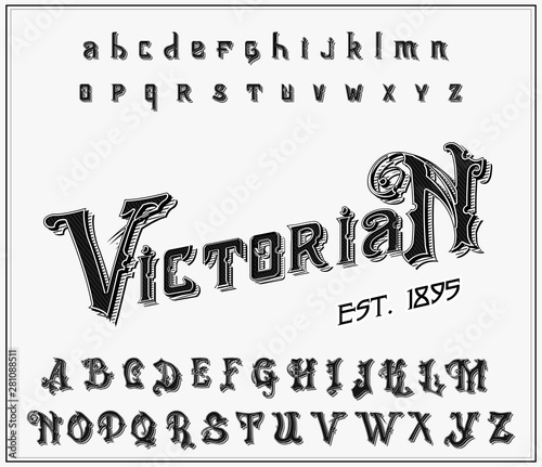 Victorian alphabet in ancient style. Antique old Font. Vintage typeface in black colors, editable and layered. Hand drawn Vector modern letters.