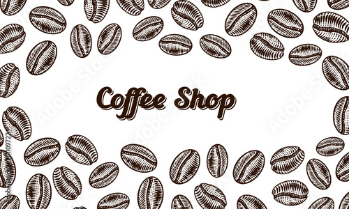 Coffee beans background in vintage style. Hand drawn engraved poster, retro doodle sketch and calligraphic inscription. Vector Template Banner.