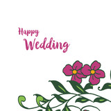 Elegant invitation cards, lettering of happy wedding, vintage flower frame. Vector