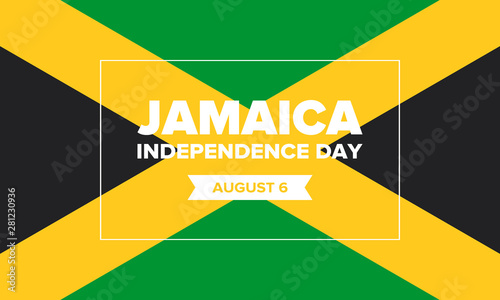 Jamaica Independence Day. Independence of Jamaica. Holiday  celebrated annual in August 6. Jamaica flag. Patriotic element. Poster  greeting card  banner and background. Vector illustration