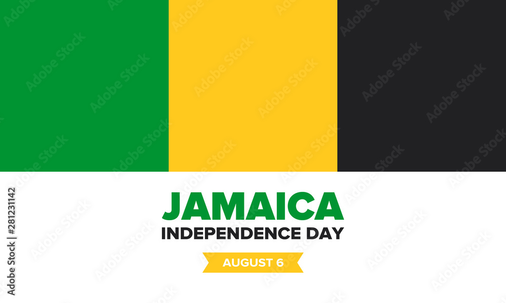 Fototapeta premium Jamaica Independence Day. Independence of Jamaica. Holiday, celebrated annual in August 6. Jamaica flag. Patriotic element. Poster, greeting card, banner and background. Vector illustration