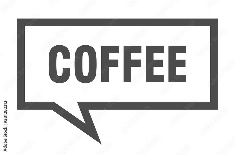 coffee sign. coffee square speech bubble. coffee coffee sign. coffee square speech bubble. coffee