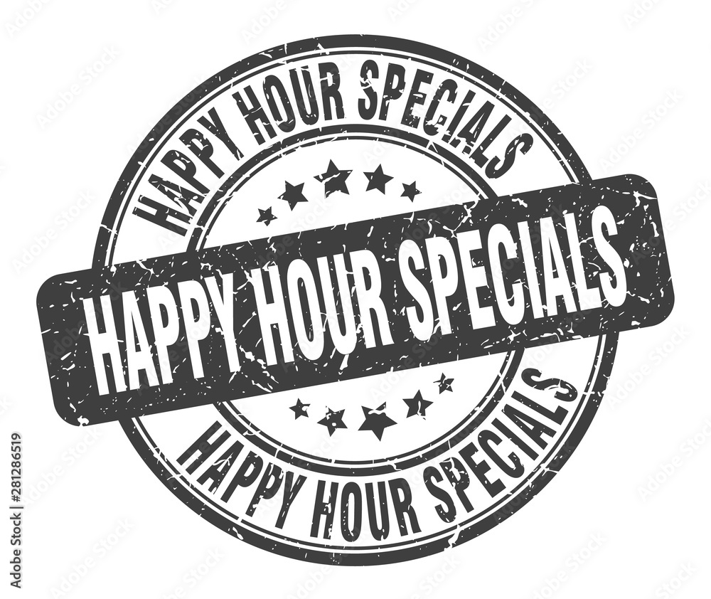 happy hour specials stamp. happy hour specials round grunge sign. happy