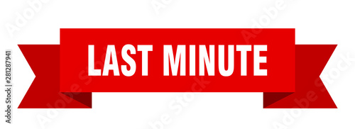 last minute