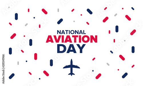 National Aviation Day in United States. Holiday, celebrated annual in August 19. Design with airplane and american flag. Patriotic element. Poster, greeting card, banner and background. Vector illustr