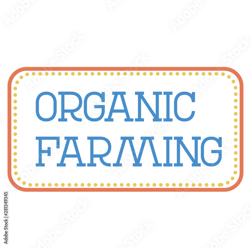 ORGANIC FARMING stamp on white background