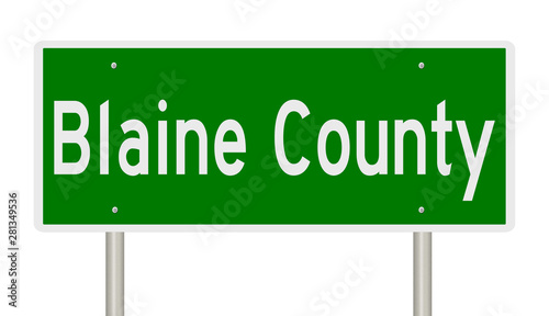 Rendering of a green highway sign for Blaine County photo