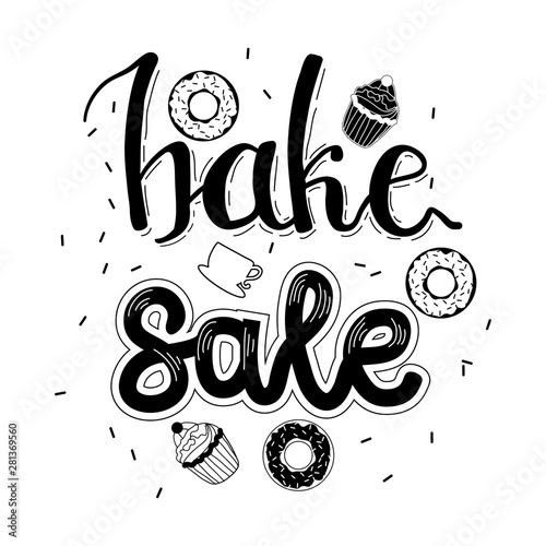 Bake sale banner with hand drawn lettering. Vintage vibes.