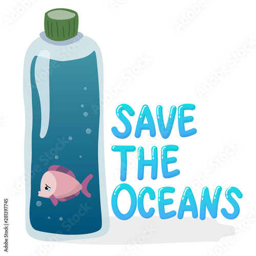 plastic pollution in ocean environmental problem concept.  poor fish swim inside plastic bottle with text save the oceans