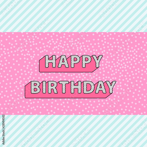 Happy Birthday inscription on pink doll lol pattern with blue stripes background