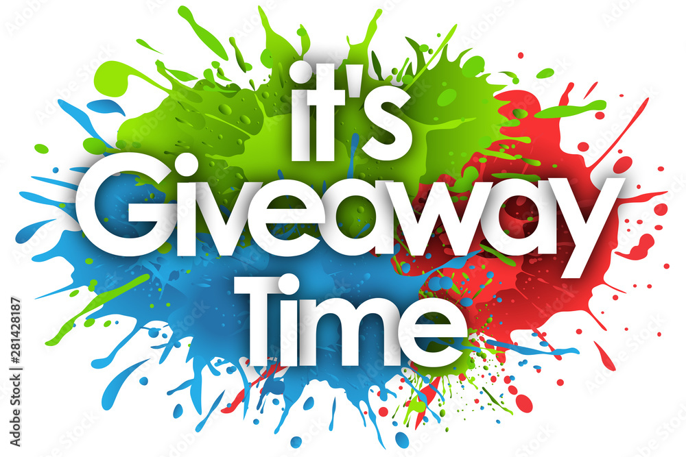 Fotografie It's Giveaway Time in splash’s background