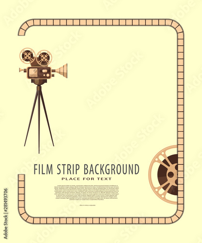 Movie reel and vintage camera on tripod. Movie and film strip of abstract modern background. Vintage cinema festival poster template with sample text for cinema design. Cinematography concept.