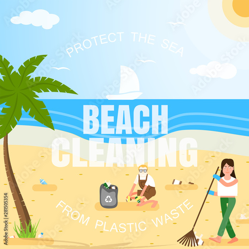 Vector flat illustration of volunteers in protective gloves cleaning the beach from plastic waste with palms, trash can, clouds, sun, seagulls and white text in the center.