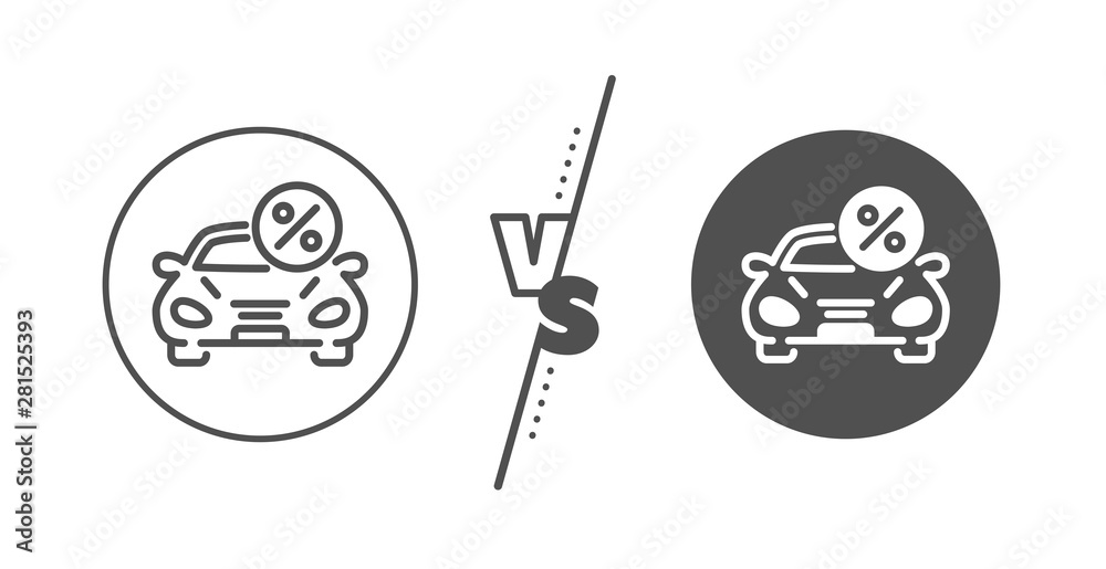 Transport loan sign. Versus concept. Car leasing percent line icon. Credit percentage symbol. Line vs classic car leasing icon. Vector