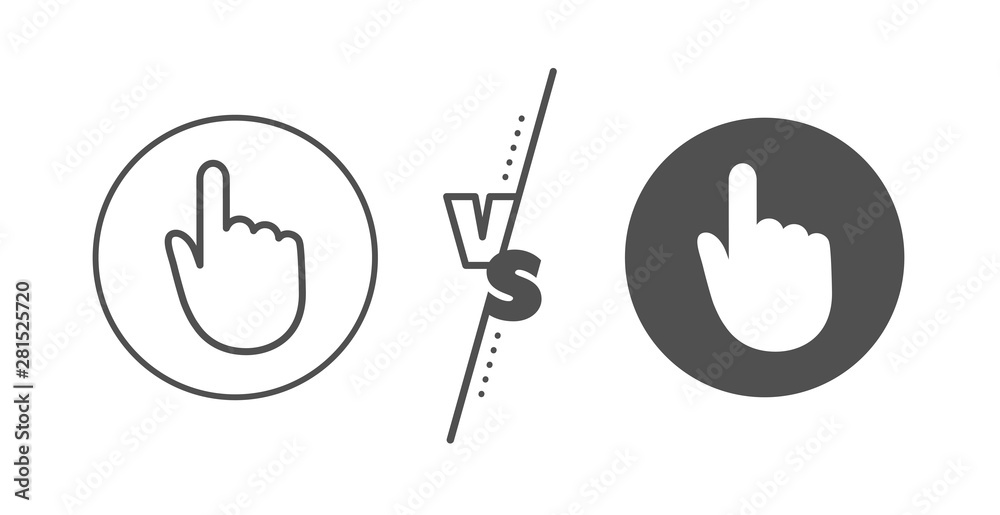 Finger touch sign. Versus concept. Hand Click line icon. Cursor pointer symbol. Line vs classic hand click icon. Vector