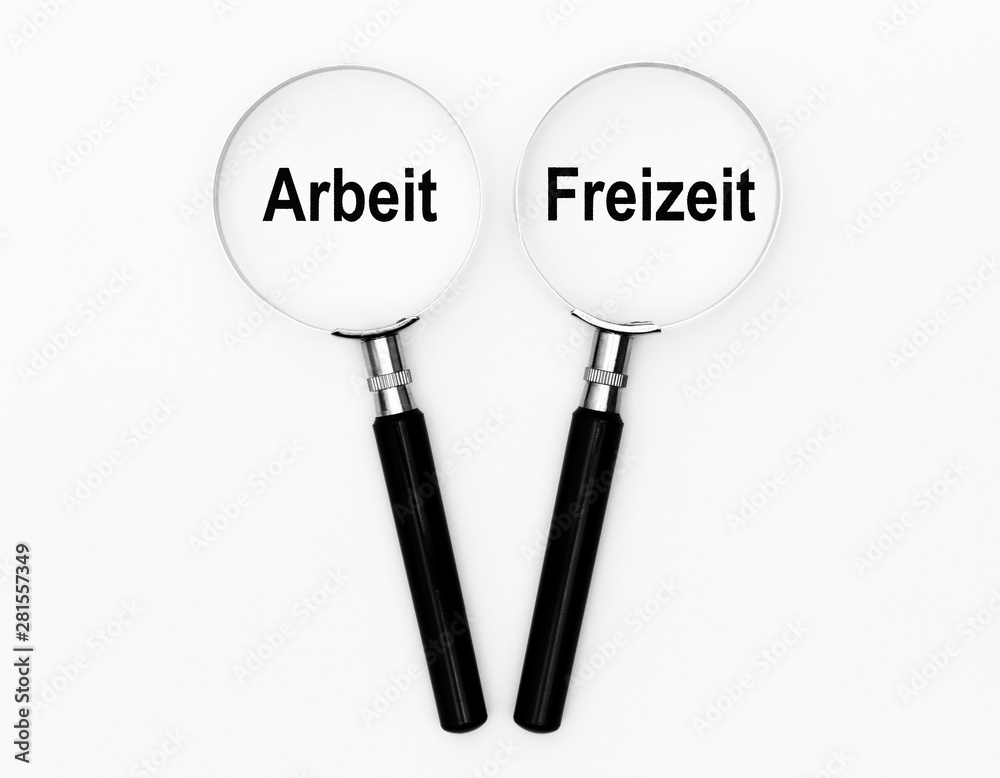 Arbeit oder Freizeit Arbeit oder Freizeit