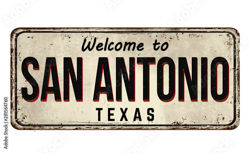 Welcome to San Antonio vintage rusty metal sign