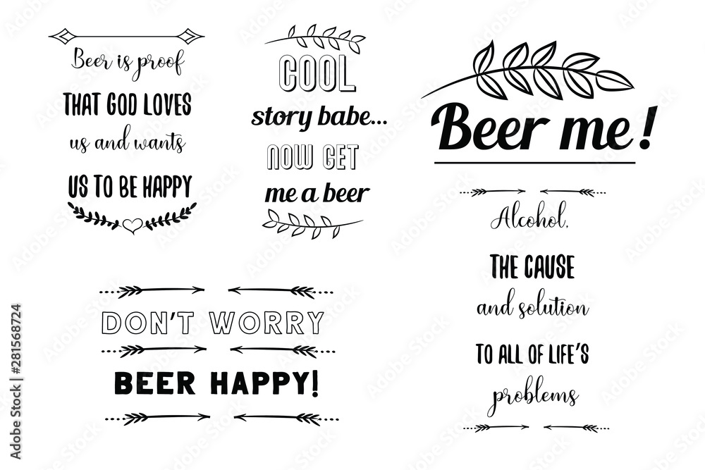 Set of Calligraphy sayings for print. Vector Quotes about alcohol drinks, hard beverages