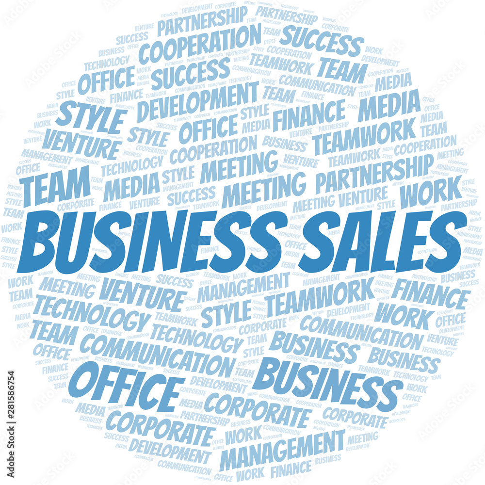Business Sales word cloud. Collage made with text only. Business Sales word cloud. Collage made with text only.