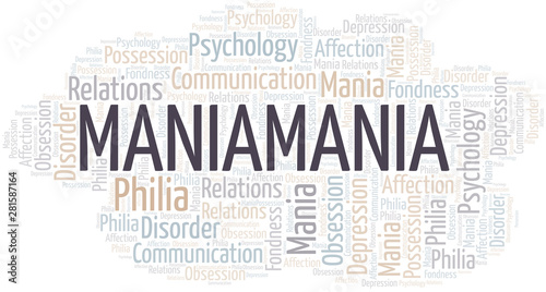 Maniamania word cloud. Type of mania, made with text only.