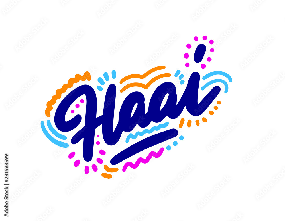 Haai! Lettering for T-shirt, notebook and postcard. Vector illustration, simple design. hello in african Haai! Lettering for T-shirt, notebook and postcard. Vector illustration, simple design. hello in african