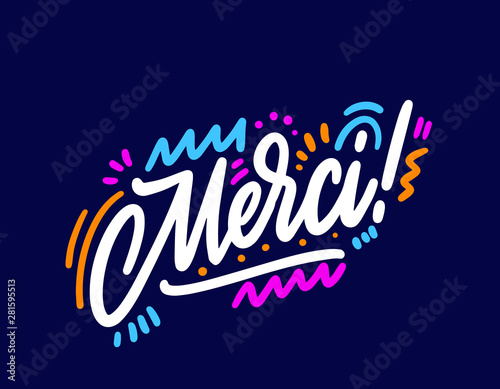 Merci - thank you in French. Design print for sticker  banner  poster  magazines  cafe  greeting card. Vector illustration on background.
