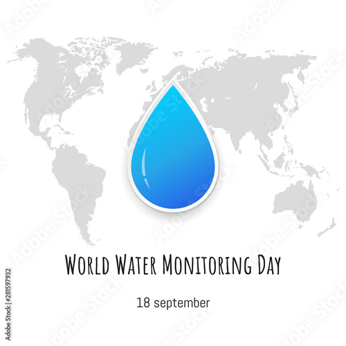 World Water Monitoring Day. Vector illustration with world map on background