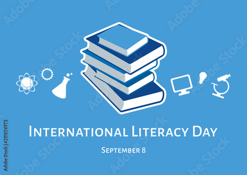 International Literacy Day vector. Human abilities illustration. Stack of books vector. White education icon set. Study simple icons set. International Literacy Day Poster, September 8. Important day