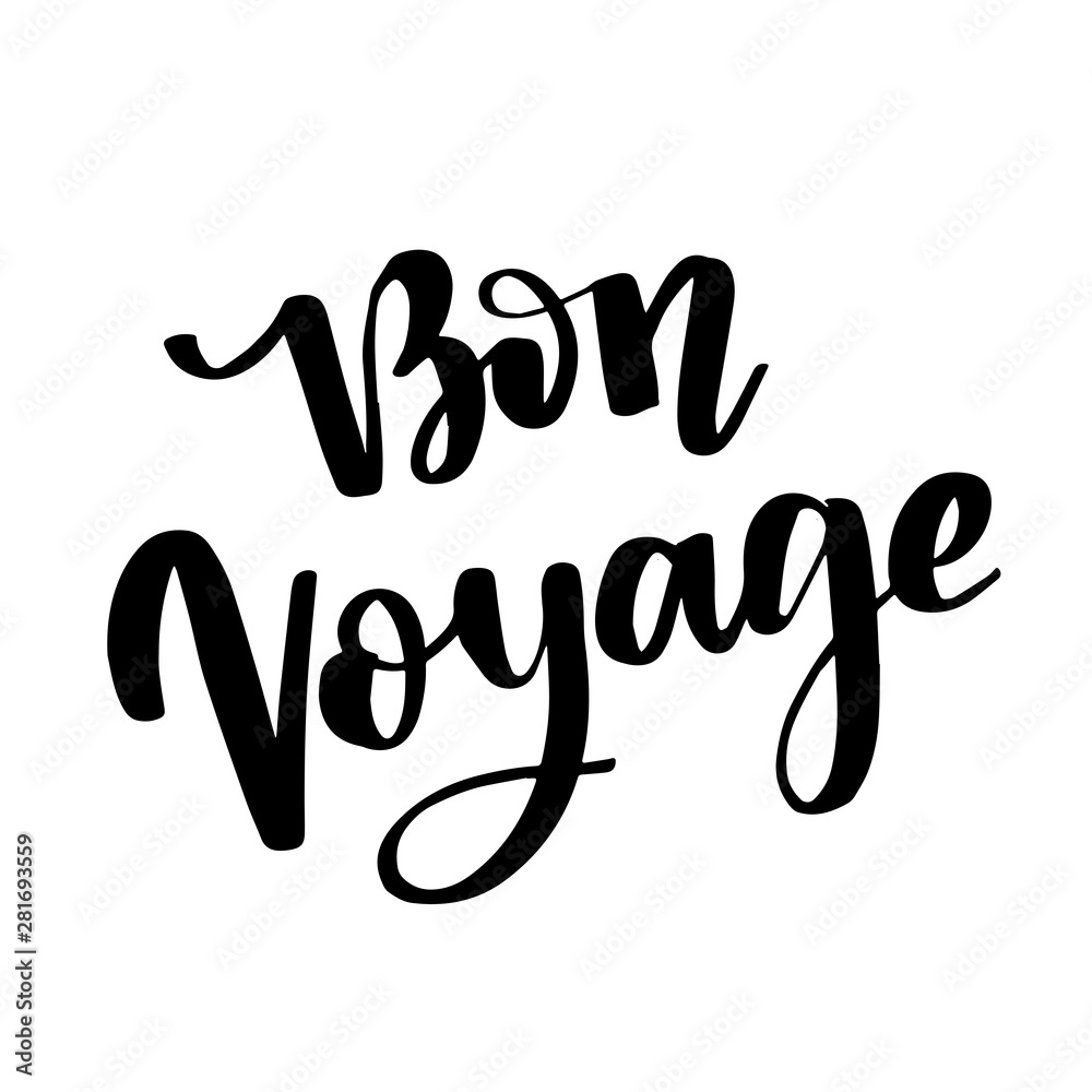 Hand drawn vector lettering. Bon voyage word by hands. Isolated vector illustration. Handwritten modern calligraphy. Inscription for postcards, posters, prints, greeting cards. Hand drawn vector lettering. Bon voyage word by hands. Isolated vector illustration. Handwritten modern calligraphy. Inscription for postcards, posters, prints, greeting cards.