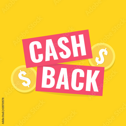 Cash back sticker, labels, emblem. Cashback or money refund concept. Flat vector illustration.