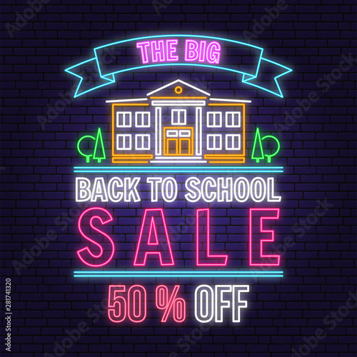 Back to School sale neon design or emblem. Vector. Night neon signboard. For advertising, promotion, poster, flier, blog, article, social media, marketing or banner Back to School sale
