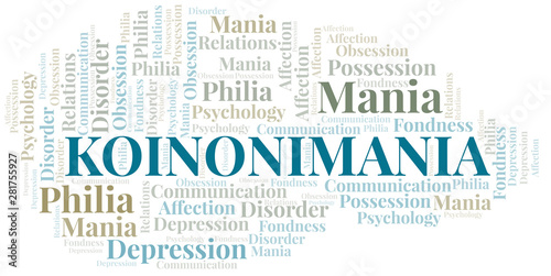 Koinonimania word cloud. Type of mania, made with text only.
