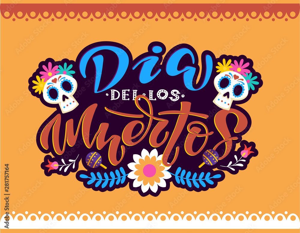 Naklejka premium Day of the dead vector illustration set. Hand sketched lettering 'Dia de los Muertos' for postcard or celebration design. Flowers and herbs with hand drawn typography poster.