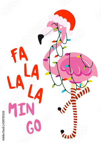 Fa la la la min go - Calligraphy phrase for Christmas with cute flamingo girl. Hand drawn lettering for Xmas greetings cards, invitations. Good for t-shirt, mug, scrap booking, gift.
