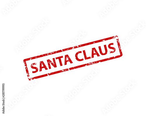 Santa Claus stamp vector texture. Rubber cliche imprint. Web or print design element for sign, sticker, label.